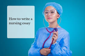 Nursing Essays